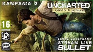 UNCHARTED: DRAKES FORTUNE [2007/2015] KAMPANIA 2 [STREAM LIVE]