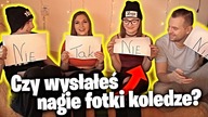 CZY WYSŁAŁEŚ KOMUŚ NUDESA !?! NIGDY PRZENIGDY CHALLENGE Z EKIPA | LUURE