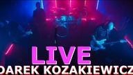 Pozwalam Ci  - Darek Kozakiewicz Live - Kozakiewicz / Panfilewicz / Płonka / Puchała - Live Łódź