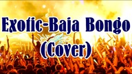 Exotic-Baja Bongo (Cover MeGustar)