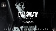 DUDEK P56- DWA ŚWIATY FEAT.  DJ HAY PROD. ELSHIWO