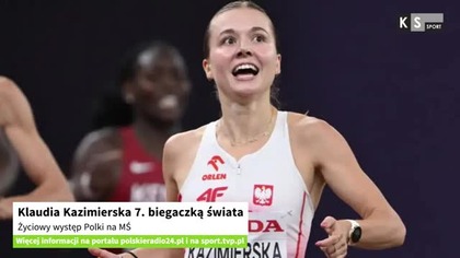 Klaudia Kazimierska 7.  biegaczką świata.  Życiowy występ Polki na MŚ [KS Sport]