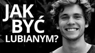 JAK BYĆ LUBIANYM?  MATTOWE CIEKAWOSTKI #7  MATT ROZKMINIA
