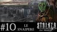 S.T.A.L.K.E.R.: Zew Prypeci [#10] | Le snaipere