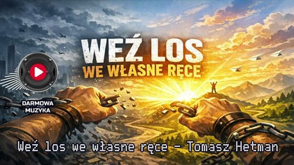 HetmanTom  Weź los we własne ręce | Polska Muzyka POP taneczna