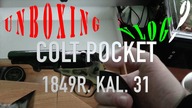 Nie Tylko ASG czyli UNBOXING COLT POCKET KAL. 31 1849R.