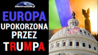 Europa upokorzona przez Trumpa nie weźmie udziału w negocjacjach pokojowych wojny ukraińskiej
