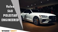 Volvo S60 Polestar Engineered wypuszczone! | Premiera | Wysokie Obroty