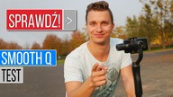 Stabilne Filmy ze Smartfona?! Test Gimbala Zhiyun Smooth Q
