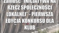 Zamość: INICJATYWA NA RZECZ SPOŁECZNOŚCI LOKALNEJ - PIERWSZA EDYCJA KONKURSU D...