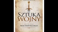Niccolo Machiavelli - Sztuka Wojny Według Machiavellego