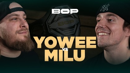 YOWEE vs MILU | BOP10 (Półfinał)