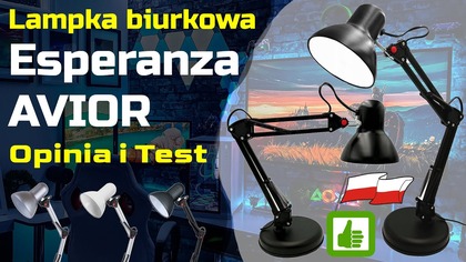 Esperanza AVIOR Lampka biurkowa - Opinia