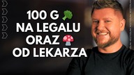 Nowe prawo: 100 G  I 3  na legalu w domu oraz  od lekarza.  Twój sąsiad może, a Ty nie.  Dlaczego?