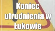 Koniec utrudnienia w Łukowie