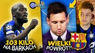 100-kilogramowy Lukaku BOHATEREM! Leo Messi JEDNAK WRÓCI DO FC Barcelony?! Spotkał się z Laportą!