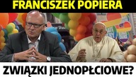 Franciszek popiera związki Homoseksualne? Rozmowa z Red.  Pawłem Lisickim