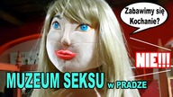 SEKSUALNE MUZEUM w Pradze czyli dziwne hobby różnych ludzi