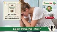  Ciągłe zmęczenie i stres? To może być kortyzol  zobacz, jak go naturalnie obniżyć