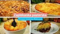 Zapiekanka pasterska - przepis Gordona Ramsay