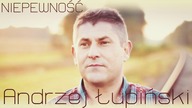 Andrzej Łupiński - Niepewność - Official Audio / 2018