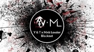 YTone x Matt Louder - Blackout