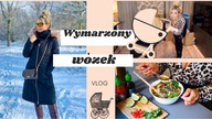 Gotowanie, zima i wózek marzeń | VLOG