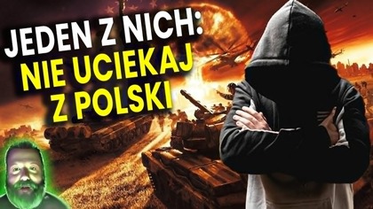 Jeden z Nich Mówi: Nie Uciekaj z Polsk! Dlaczego? - Analiza Ator Przepowiednnie
