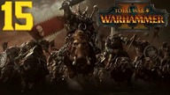 Total War: Warhammer 2 - Orkowie - Zielonoskórzy #15