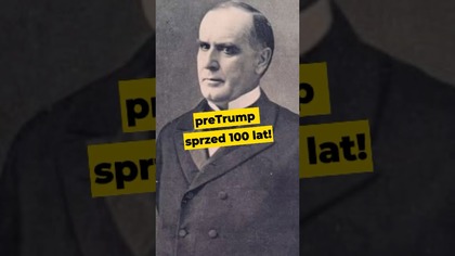 PreTrump sprzed 100 lat! #Trump #USA #historia