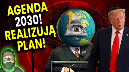 Agenda 2030! Finalny Etap Globalnego Planu Depopulacji i Zniewolenia Ludzi! - Analiza Ator
