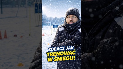 Śnieg nie stoi na przeszkodzie treningowi  wystarczy wszystko dobrze rozplanować i wykonać 