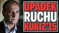 Upadek ruchu Kukiz15