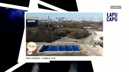 Łapu Capu (16 marca 2026)