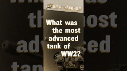 What Was the Most Advanced Tank of World War Two? #OOTF #shorts