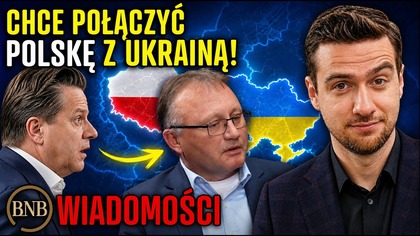 On NAPRAWDĘ To Powiedział! Ekspert Chce POŁĄCZENIA Polski Z Ukrainą
