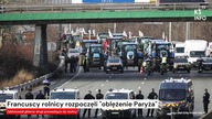 Francuscy rolnicy rozpoczęli oblężenie Paryża [Serwis informacyjny, KSTV Info]