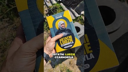 Grafik z RBMK-1000 i książka Ostatni Ludzie Czarnobyla