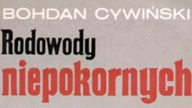 Cytat na poniedziałek: Bohdan Cywiński Rodowody niepokornych