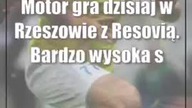 Motor gra dzisiaj w Rzeszowie z Resovią.  Bardzo wysoka stawka meczu dla obu drużyn