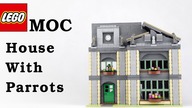 Lego MOC - House With Parrots
