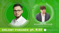Dr Jan Witajewski-Baltvilks gościem Zielonego Poranka Gazeta.pl (31. 03)