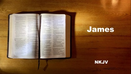 59 - AudioBible NKJV 59 James Dramatized New King James Version