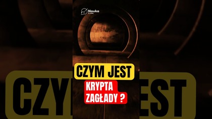 Zajrzyj do wnętrza Krypty Zagłady