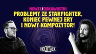  Gilroy krytykuje Ahsokę, koniec pewnej ery i więcej newsów! HOLOTALK
