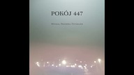Michał Przerwa-Tetmajer - Pokój nr 447