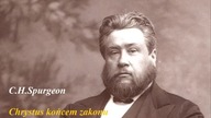 C H Spurgeon Chrystus końcem zakonu