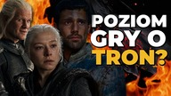 WYCIĄGNĘLI WNIOSKI.  Czy Ród Smoka to dzisiaj serial NA POZIOMIE GRY O TRON? (House of the Dragon)