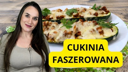 Cukinię Faszerujesz Tak? Zobacz Nasz Sposób! Cukinia faszerowana mięsem mielonym i pieczarkami!