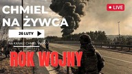 MINĄŁ ROK WOJNY TOTALNEJ.  CHMIEL NA ŻYWCA 26. 02